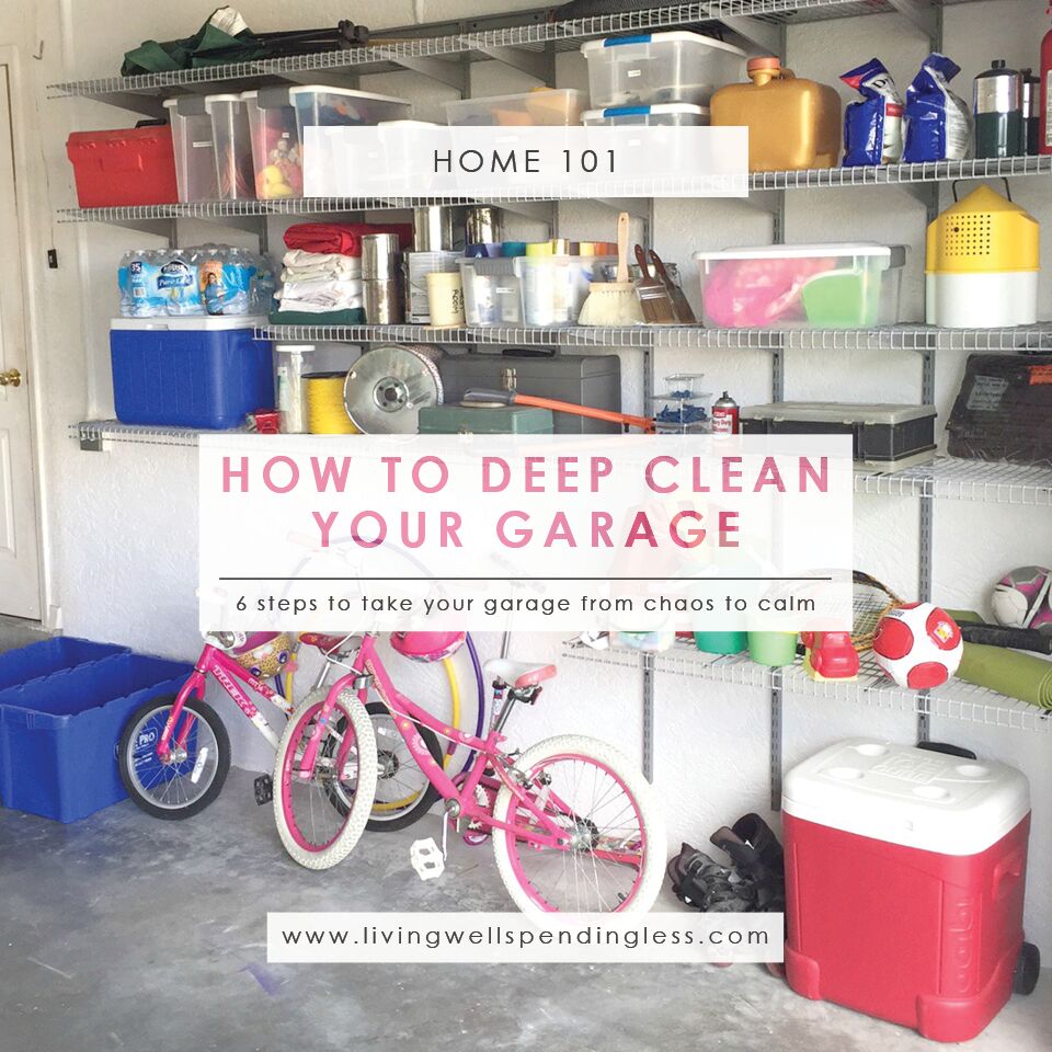 How to Deep Clean Your Garage Cleaning & Decluttering Your Home