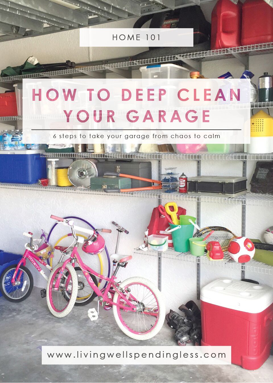 How to Deep Clean Your Garage Living Well Spending Less®