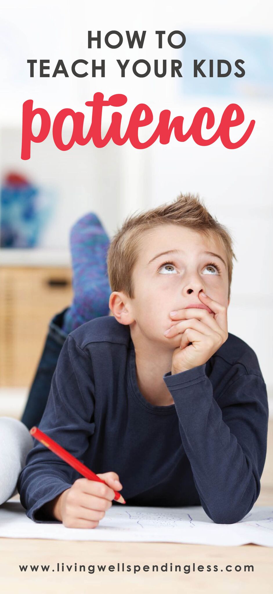 How to Teach Your Kids Patience Living Well Spending Less®