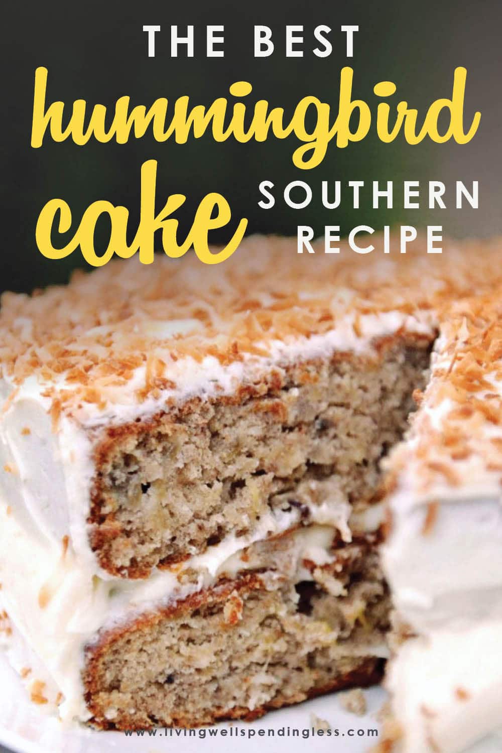 BEST Hummingbird Cake Recipe Easy Southern Classic Cake Recipe
