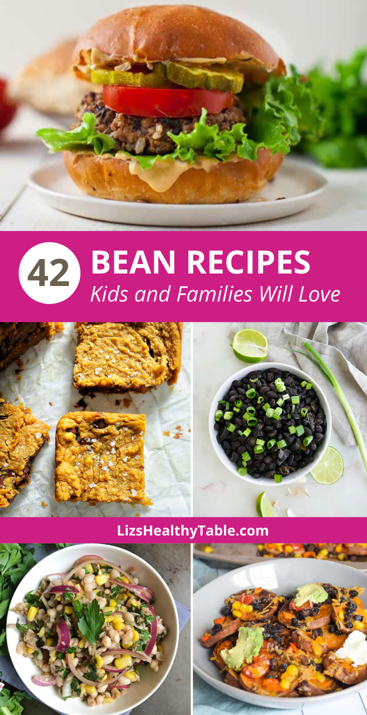 42 Bean Recipes Kids and Families Will Love