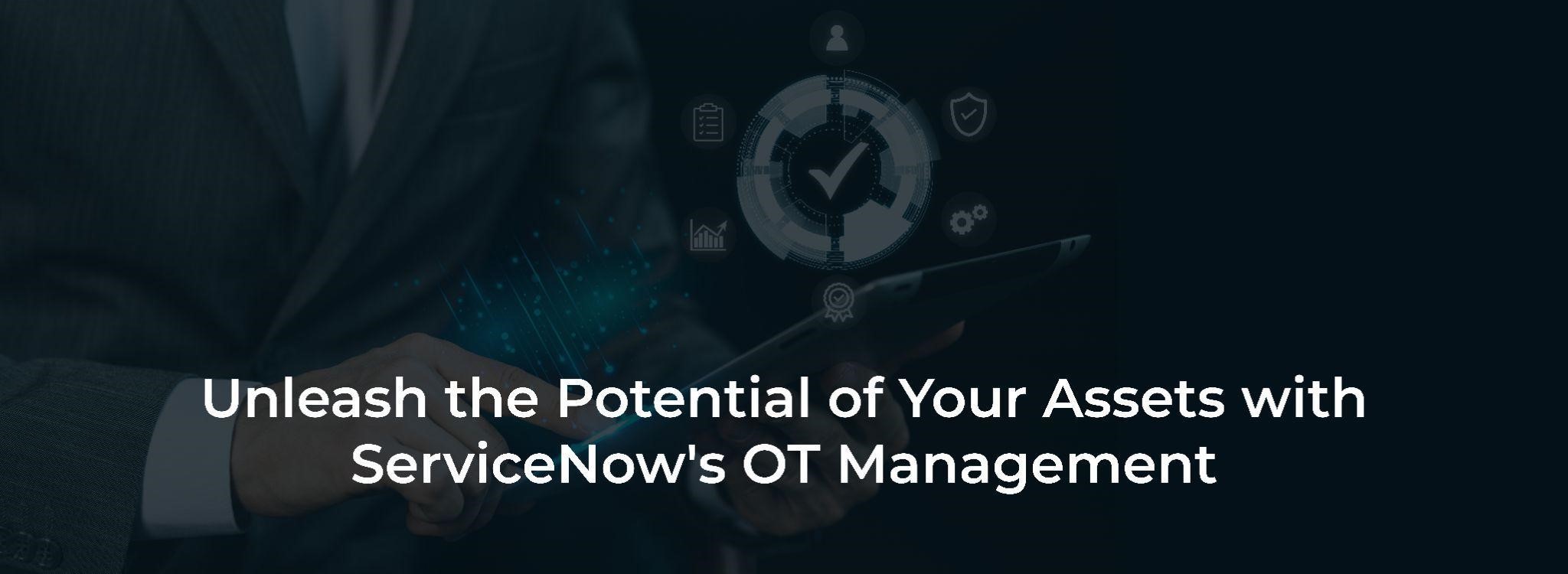 ServiceNow Operational Technology Management LMTEQ