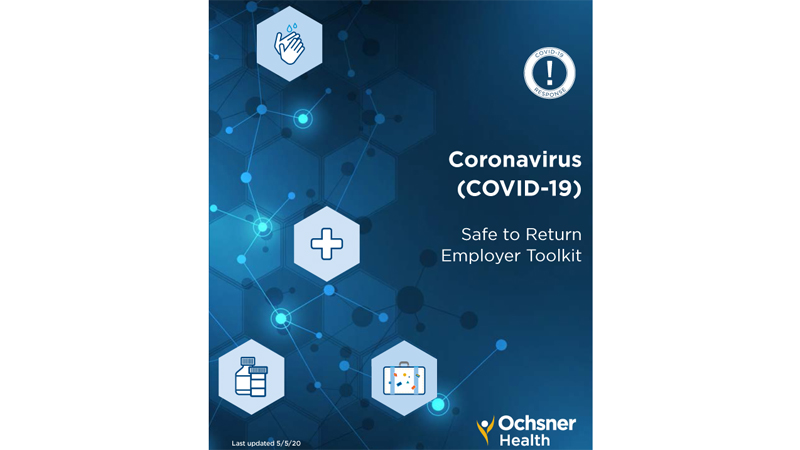 Ochsner helps companies get back to business safely L'Observateur L