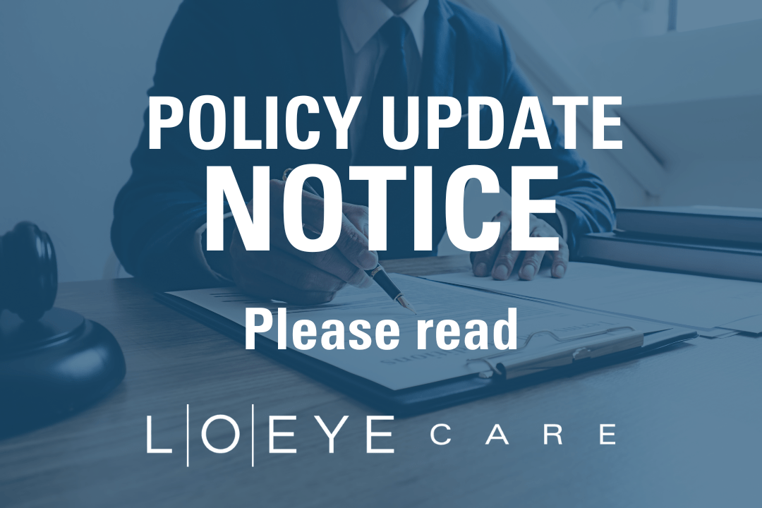 Policy Update Notice LO Eye Care