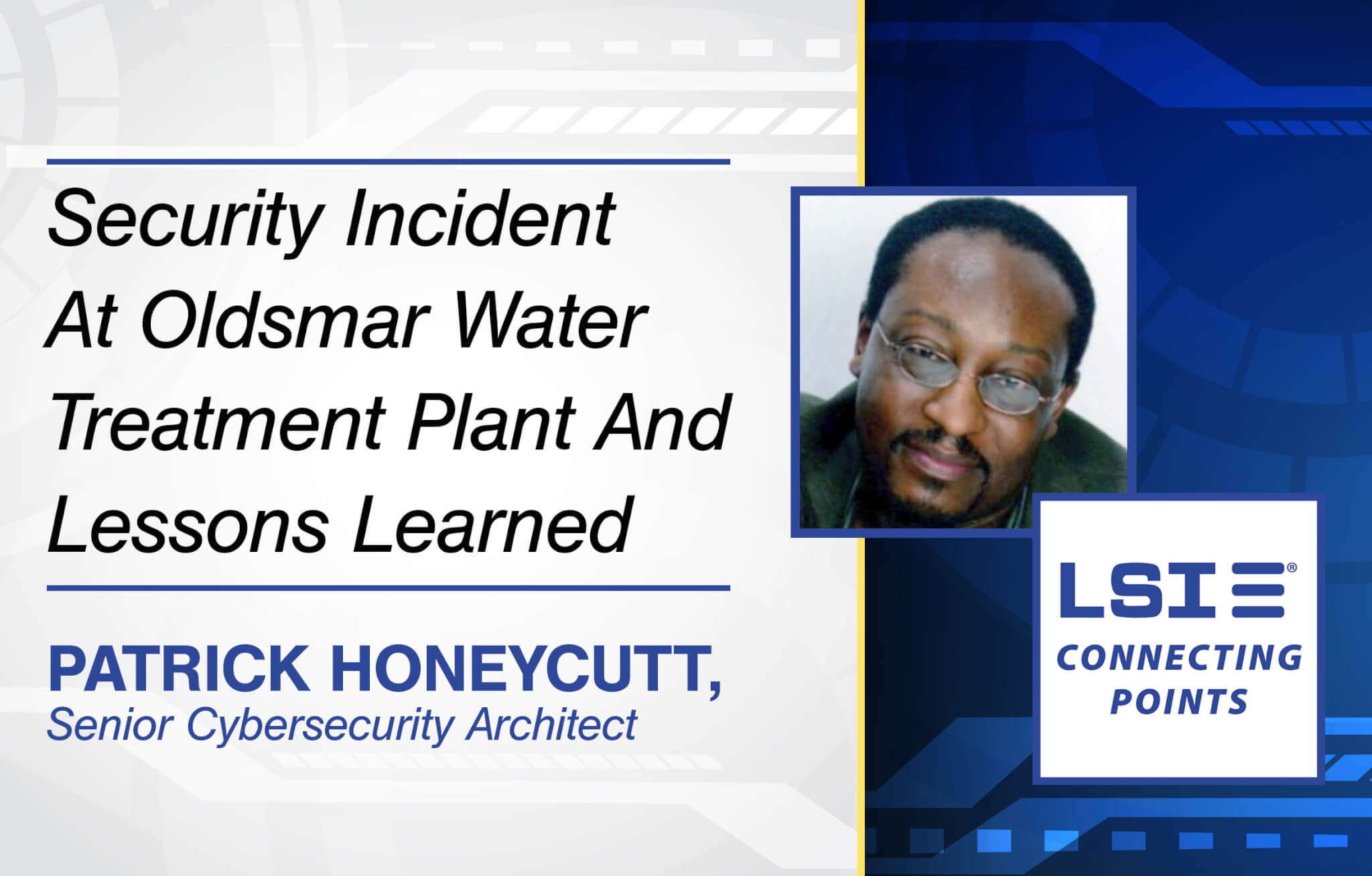 Security Incident At Oldsmar Water Treatment Plant And Lessons Learned