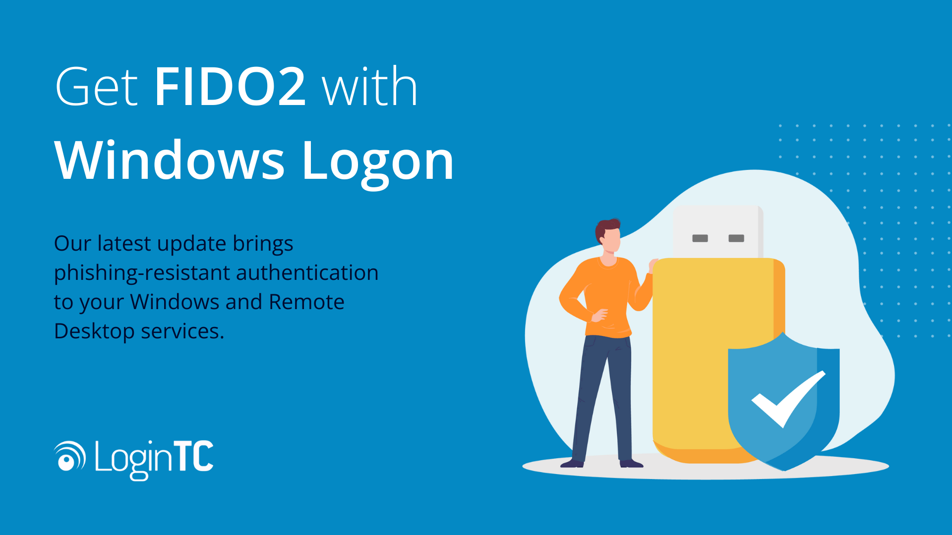 FIDO2 Authentication with Windows Logon Only from LoginTC