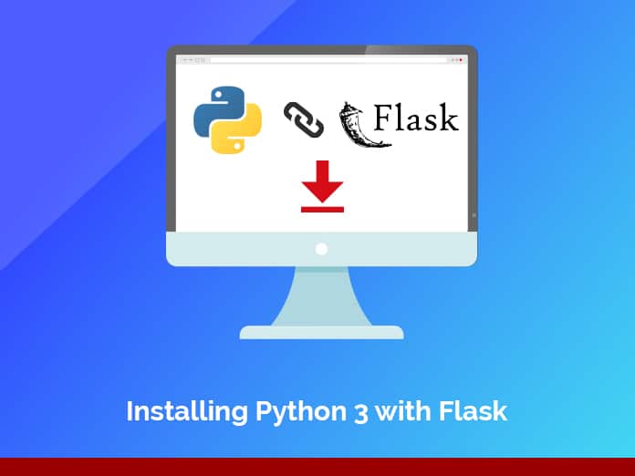 Installing Python 3 with Flask Setup Guide Loginworks