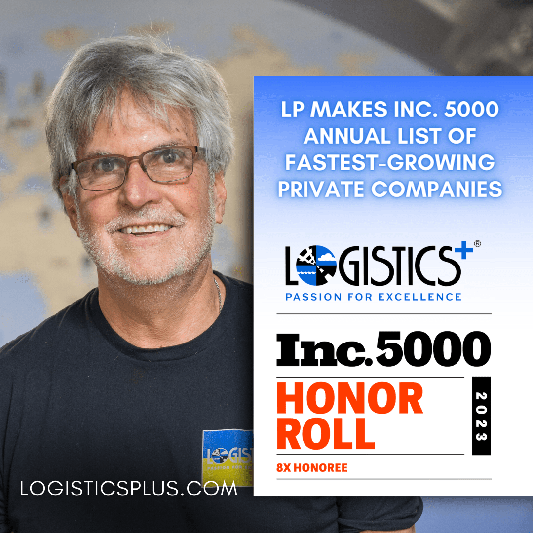 Logistics Plus Makes Inc. 5000 Annual List of FastestGrowing Private
