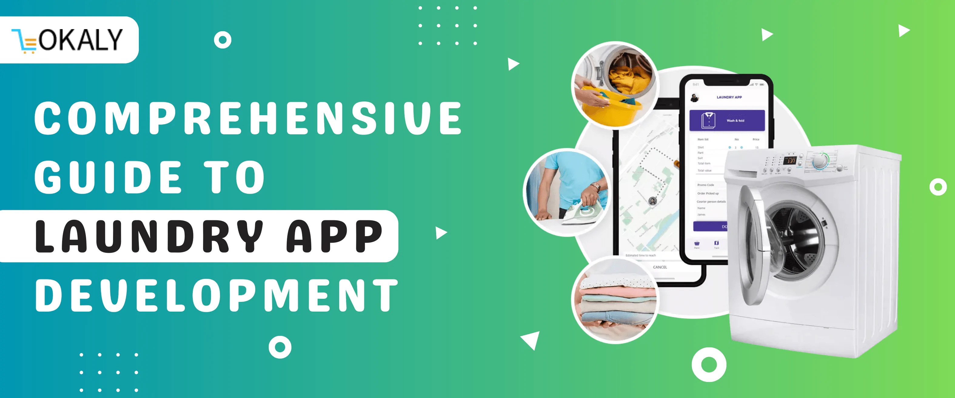 Comprehensive Guide to Laundry App Development Lokaly