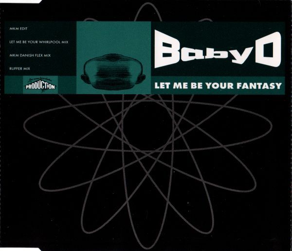 Cover art for the Baby D Let Me Be Your Fantasy DnB lyric