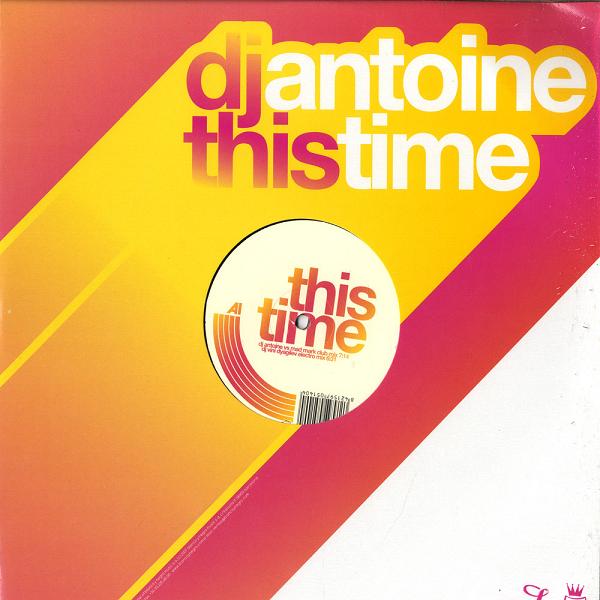 Cover art for the DJ Antoine This Time (Klaas Dub Mix) Dance/House lyric