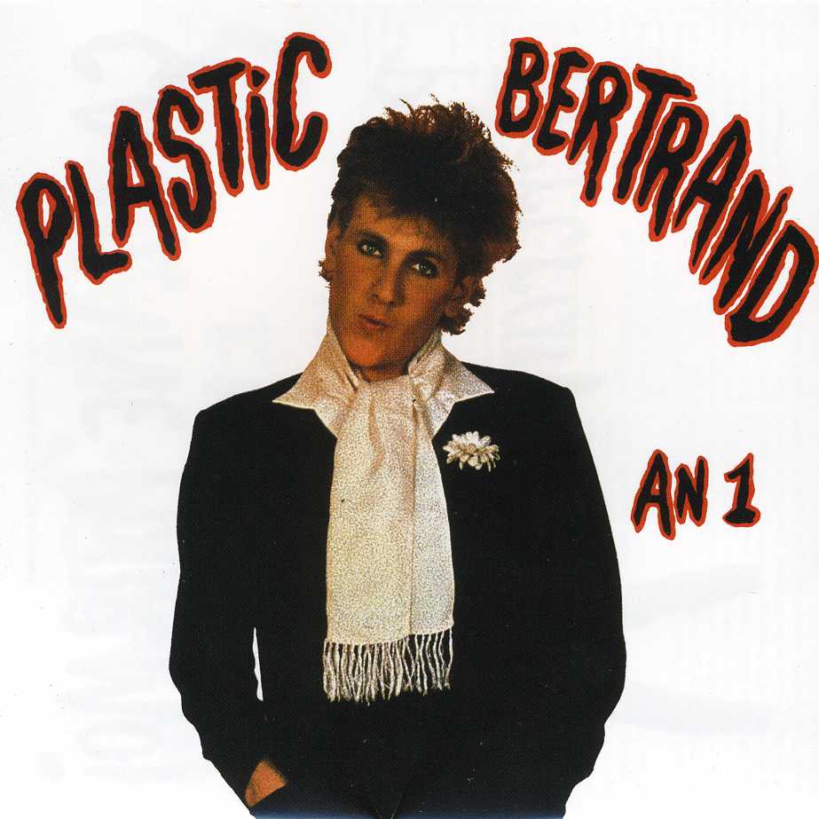 Cover art for the Plastic Bertrand Ça Plane Pour Moi Pop lyric
