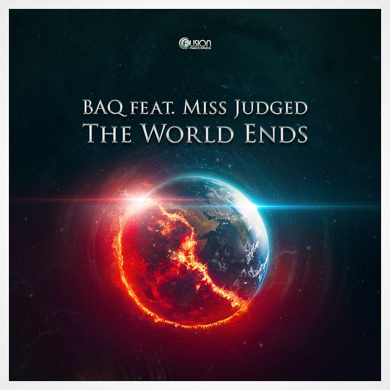 Cover art for the BAQ feat. MissJudged The World Ends Hardstyle lyric