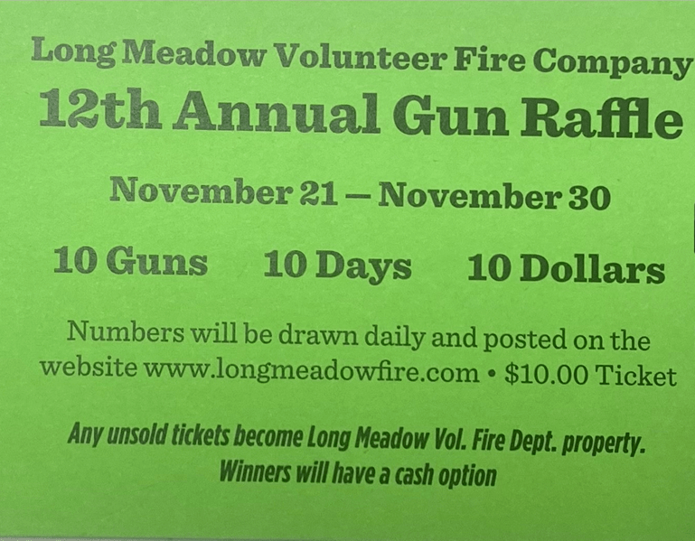 2021 Annual Gun Raffle 10 Days! 10 Guns! Longmeadow Volunteer Fire