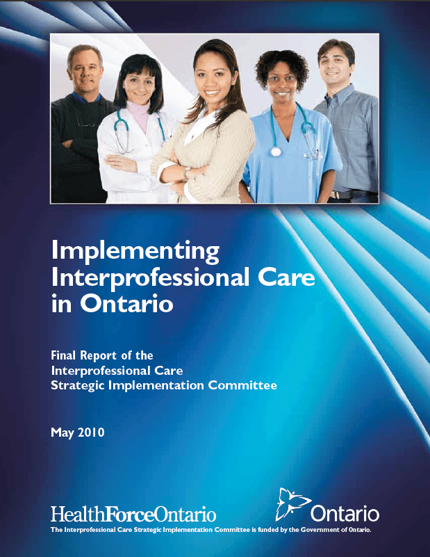 Implementing Interprofessional Care in Ontario « Longwoods Blog
