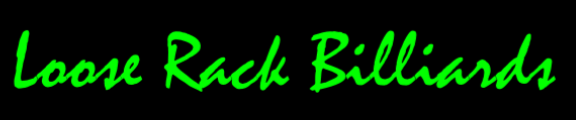 LOOSE RACK BILLIARDS