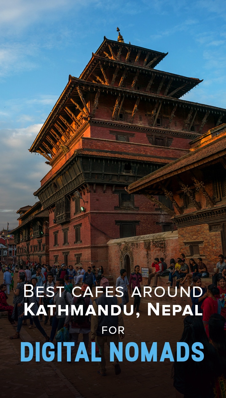 6 Cafes With Fast Wifi For Digital Nomads Around Kathmandu, Nepal