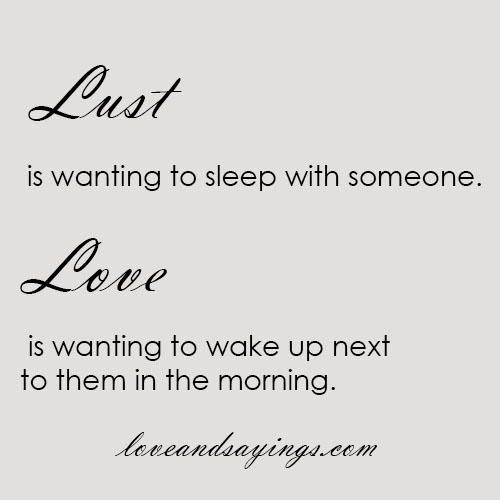 Love And Lust Quotes. QuotesGram