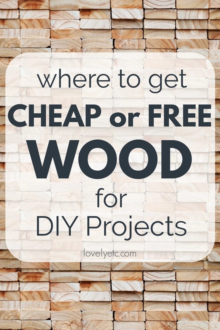 Where to Get Cheap or Free Wood for DIY Projects