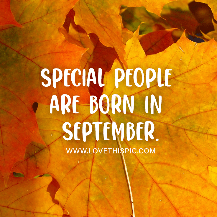 Special People Are Born In September. Pictures, Photos, and Images for