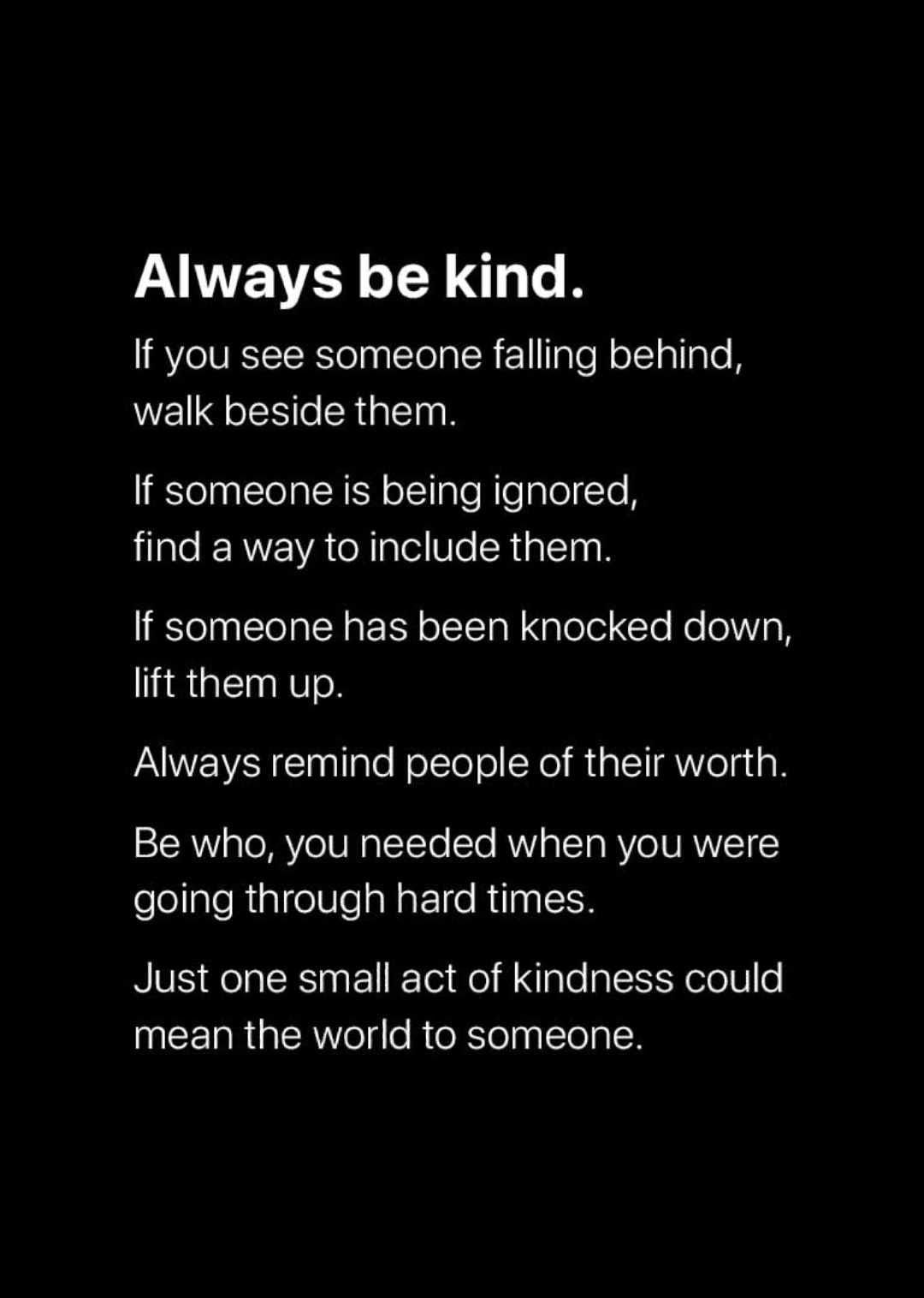 Always Be Kind. Pictures, Photos, and Images for Facebook, Tumblr