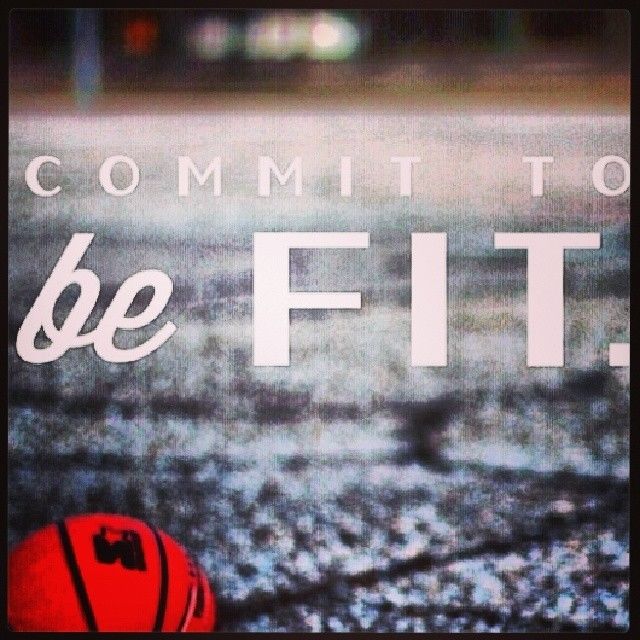 Commit To Be Fit Pictures, Photos, and Images for Facebook, Tumblr