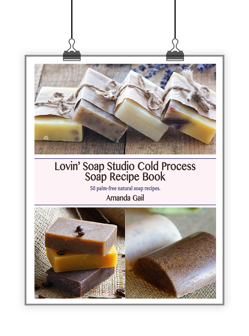 Lovin’ Soap Studio Cold Process Soap Recipe eBook Lovin Soap Studio