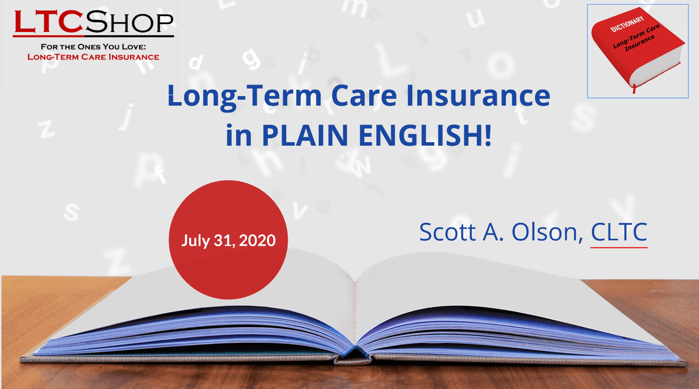 LongTerm Care Insurance in PLAIN ENGLISH LongTerm Care Insurance