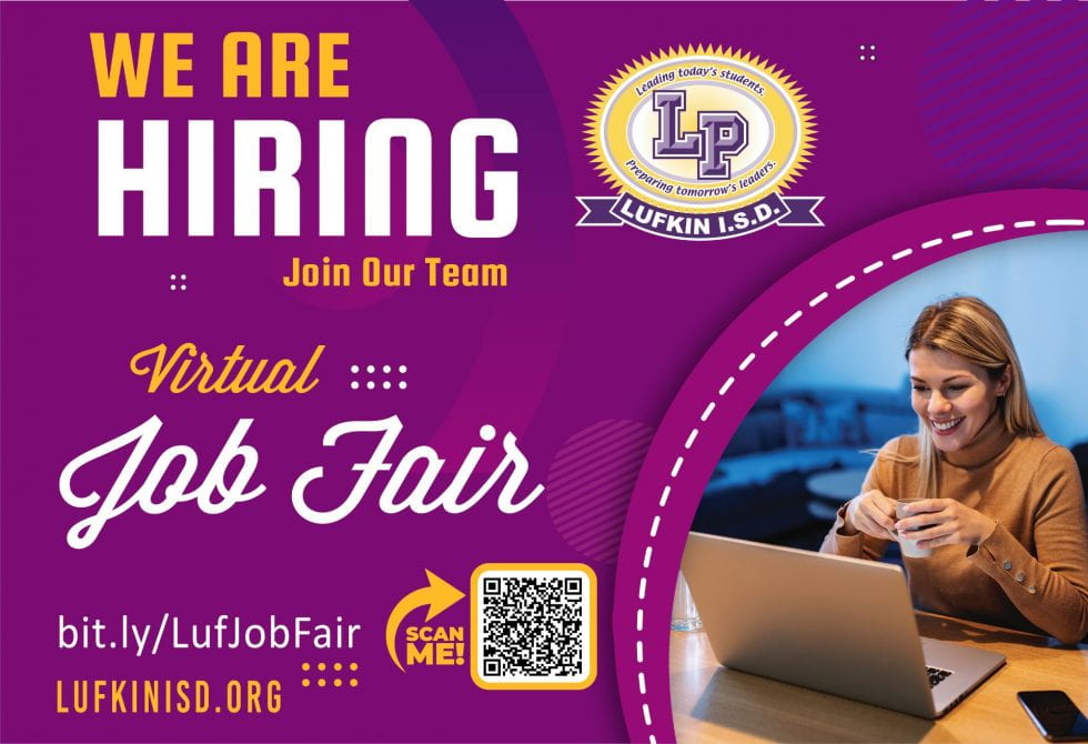 Now Hiring! Register for Virtual Job Fair Lufkin ISD(023)