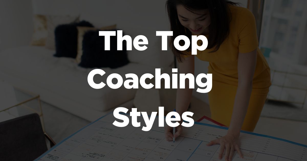 11 Best Coaching Styles The Ultimate Guide in 2024