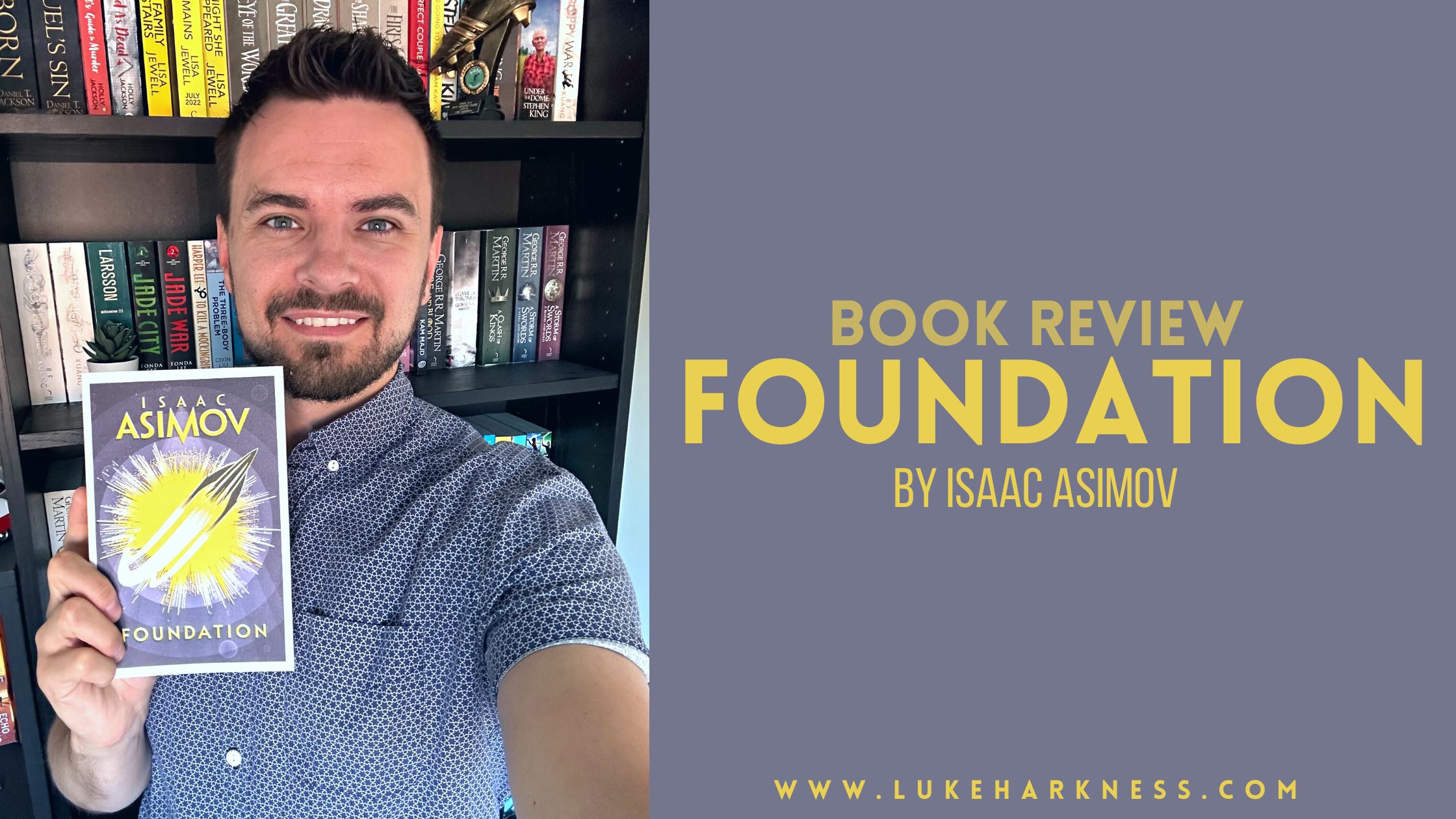 Foundation by Isaac Asimov book review Luke’s Blog