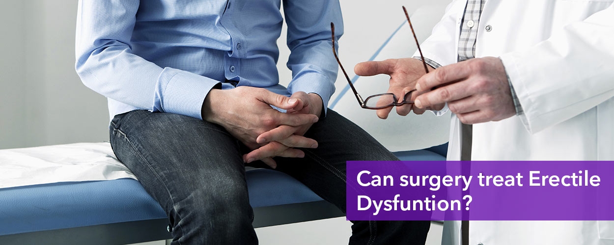 How Can Surgery Treat Erectile Dysfunction?