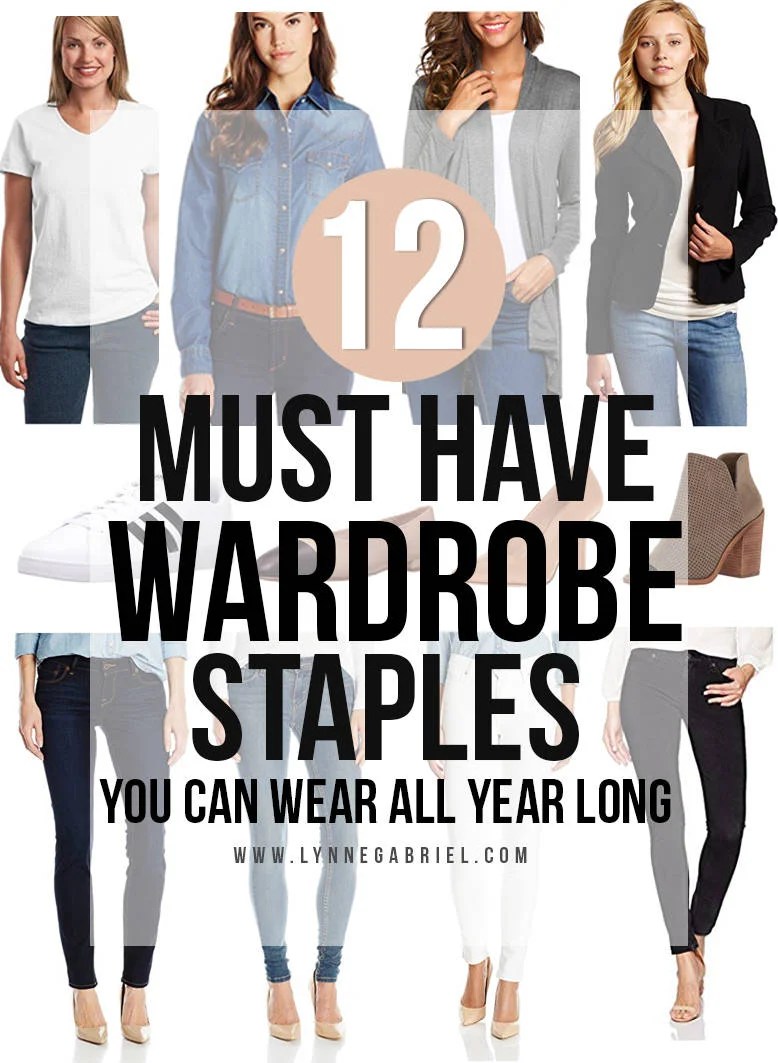 12 MUST Have Wardrobe Staples You Can Wear All Year Long — Whatever is