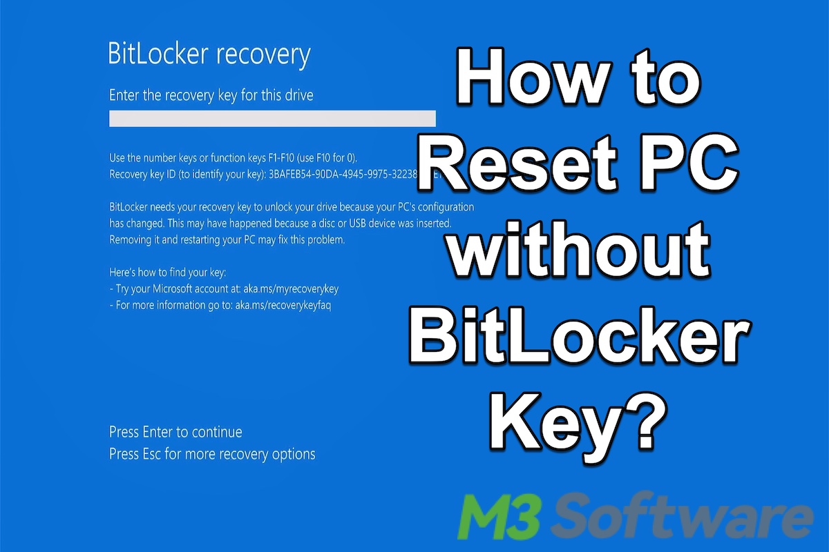 Reset PC without BitLocker Key: Best Tutorial & Analysis!
