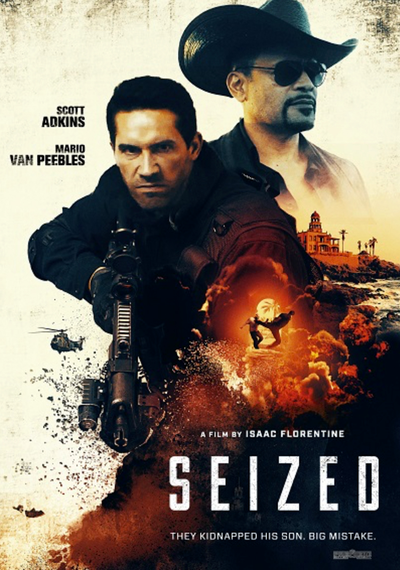 SCOTT ADKINS Stars In SEIZED Directed By ISAAC FLORENTINE. UPDATE