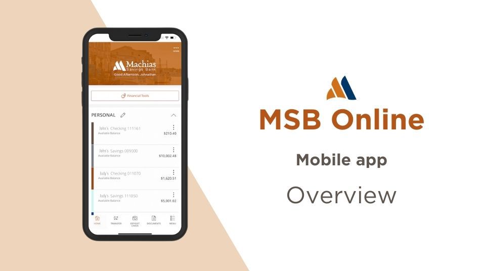 Mobile and Online Banking Services Machias Savings Bank