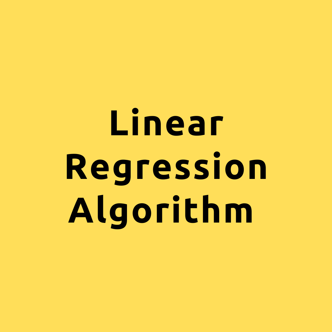 Linear Regression Algorithm Applications and Concepts of Linear