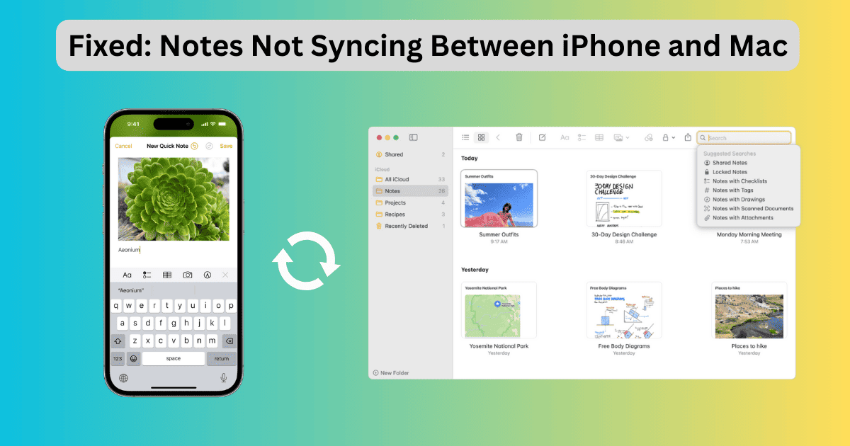 Notes Not Syncing Between iPhone and Mac? Try These 6 Fixes - The