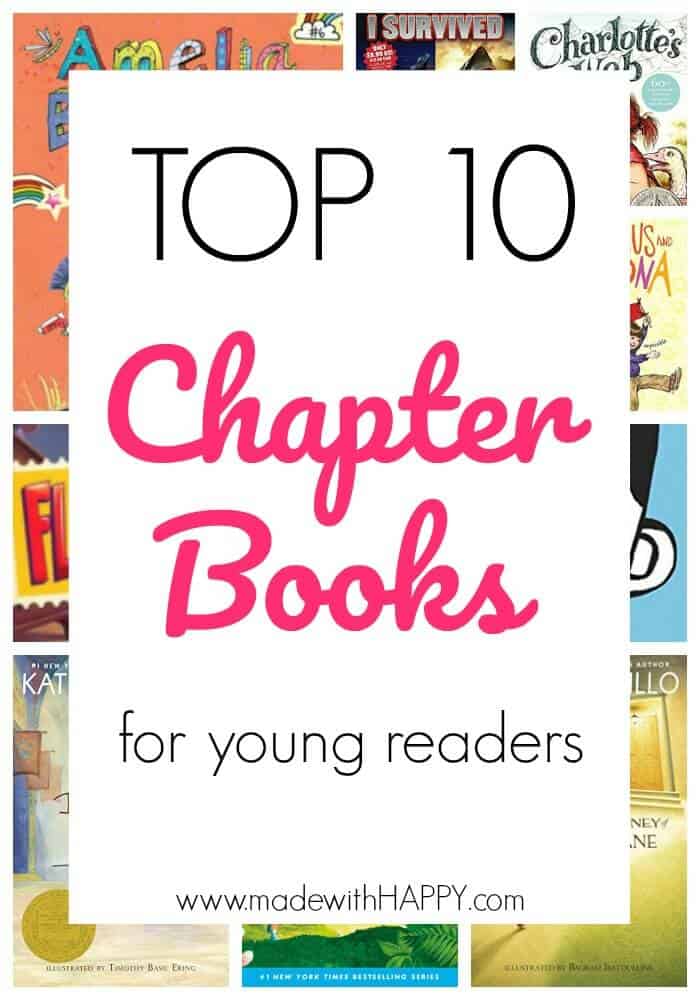 10 Top Young Readers Chapter Books Made with HAPPY