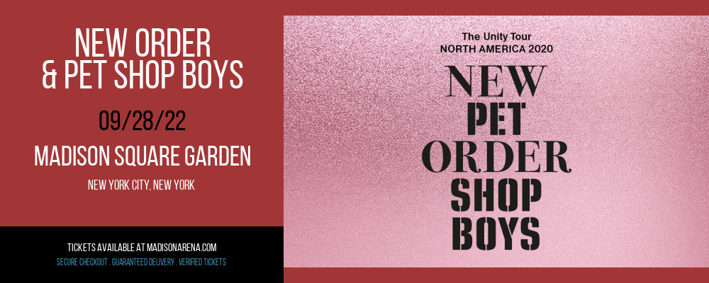 New Order & Pet Shop Boys Tickets 28th September Madison Square