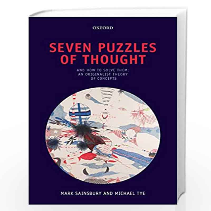 Seven Puzzles of Thought And How to Solve Them An Originalist Theory