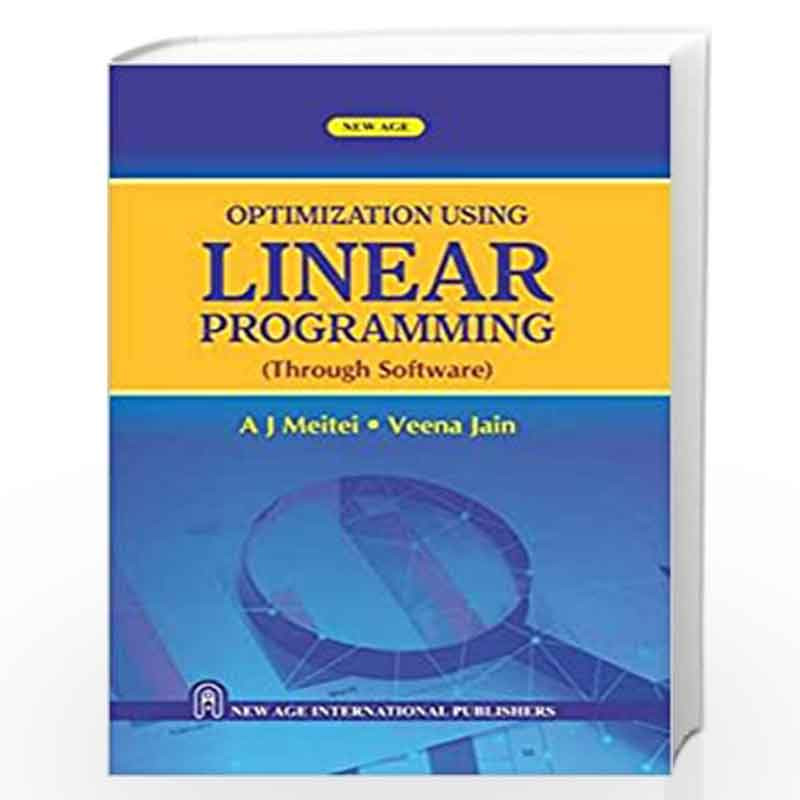 Optimization using Linear Programming by Meitei, A.J.Buy Online