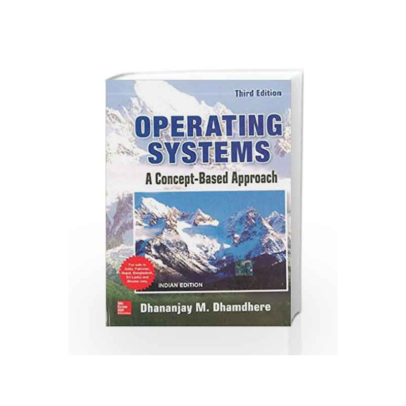 Operating Systems a Concept Based Approach by Dhananjay DhamdhereBuy