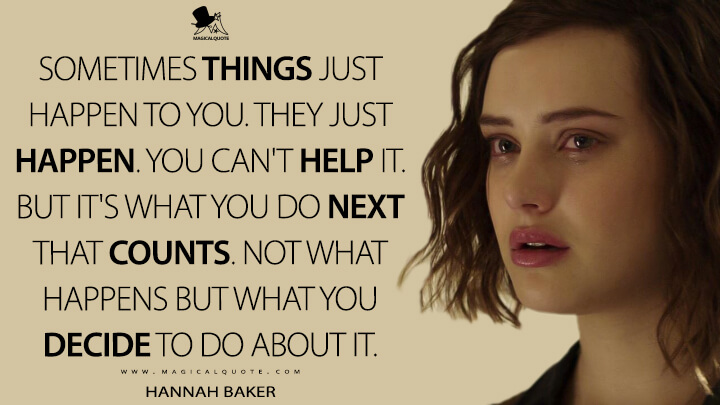 Awesome 13 Reasons Why Quotes Hannah Baker good quotes