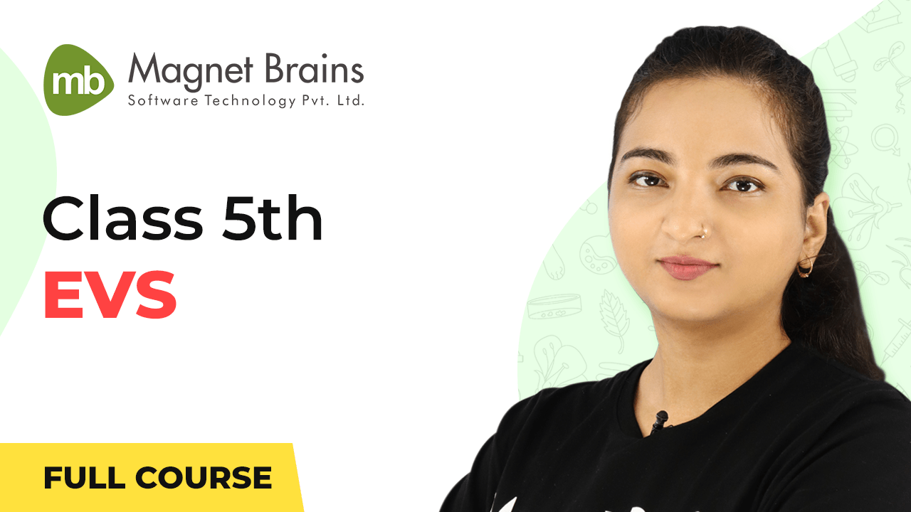Class 5th EVS Video Tutorials In Hindi Brains