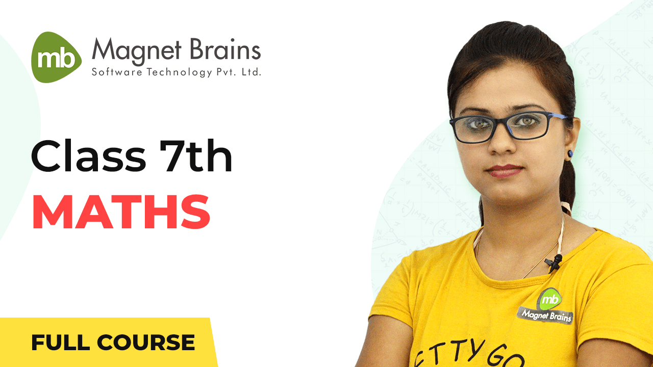 Class 7th Maths Video Tutorials In Hindi Brains