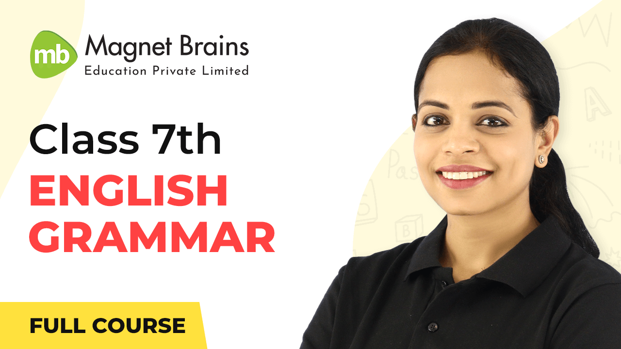Class 7th English Grammar Video Tutorial Brains