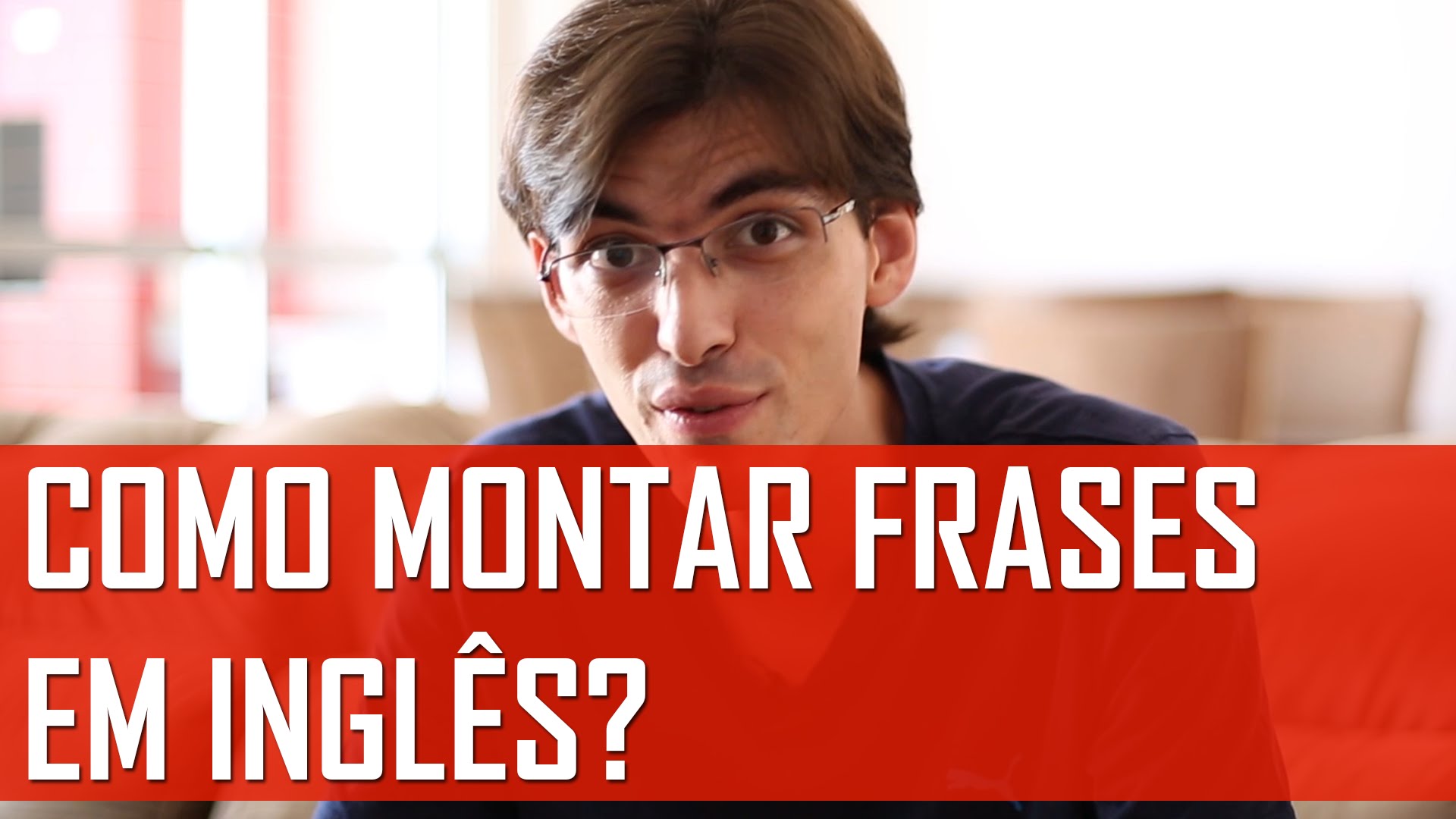 Como Montar Frases em Inglês