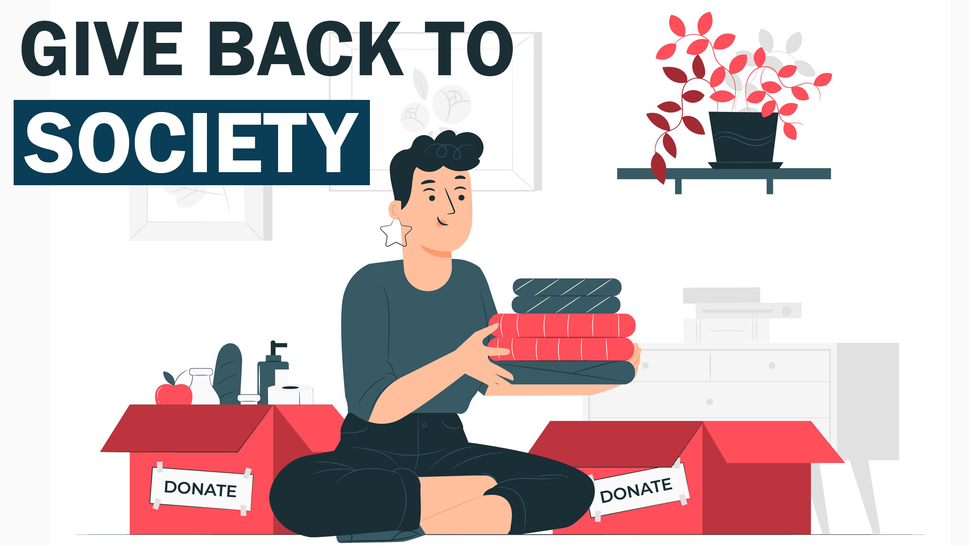 How you can give back to society? Make Me Better