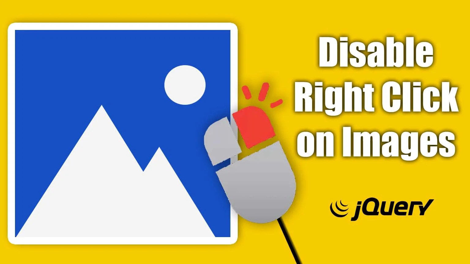 How to Disable Right Click on Images Using jQuery Making Different